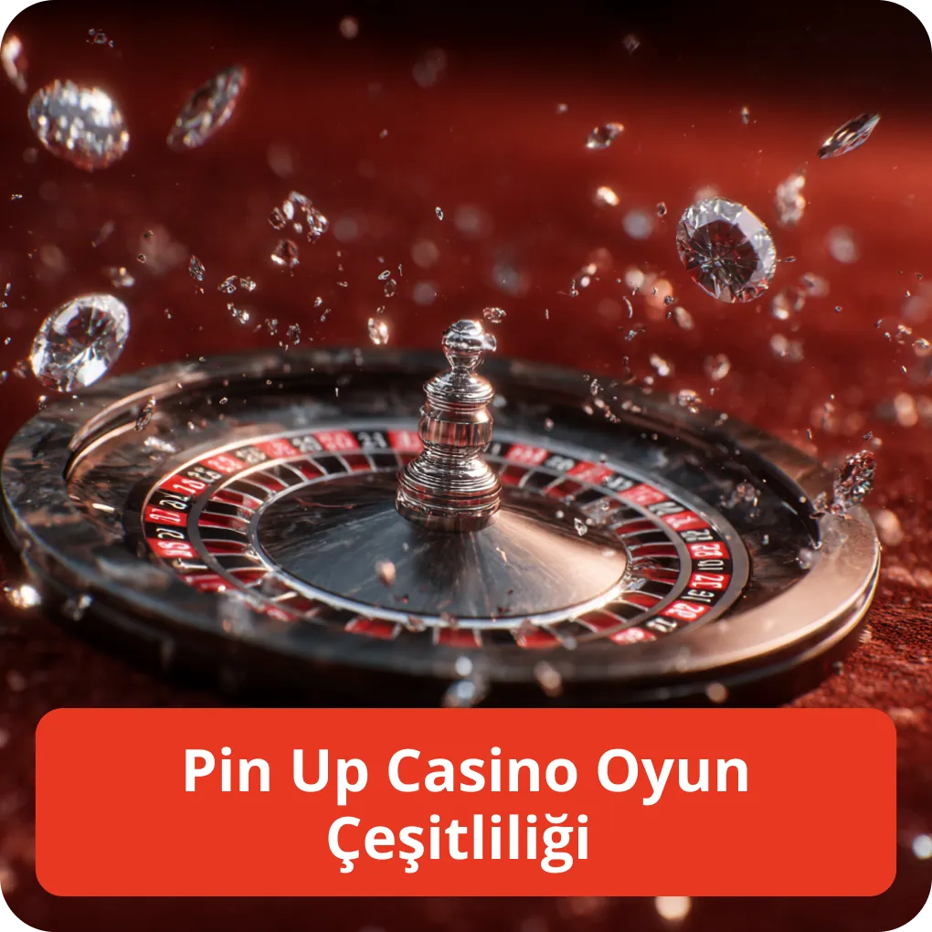 Pin Up Casino Oyun Çeşitliliği